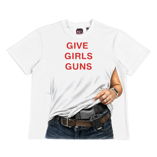 Give Girls Gun T-shirt  T006